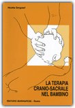 La Terapia Cranio-Sacrale nel Bambino — Libro
