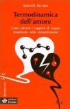 Termodinamica dell'Amore — Libro