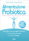 Alimentazione Probiotica - The Body Ecology Diet  — Libro