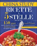 The China Study - Ricette a 5 Stelle — Libro