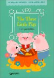 The Three Little Pigs - I Tre Porcellini