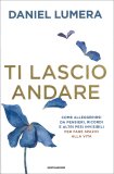 Ti Lascio Andare — Libro
