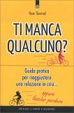 Ti Manca Qualcuno? — Libro