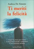 Ti Meriti la Felicità — Libro