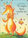 Ti Voglio Bene Anche Se... — Libro