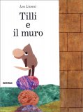 Tilli e il Muro — Libro