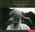 Tiziano Terzani: Ritratto di un Amico — Libro