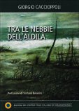 Tra le Nebbie dell'Aldilà  — Libro