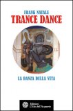 Trance Dance — Libro
