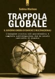 Trappola Globale - Il Governo Ombra di Banche e Multinazionali  — Libro