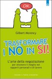 Trasformare i No in Sì  — Libro