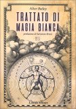 Trattato di Magia Bianca — Libro