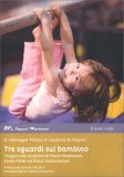 Tre Sguardi sul Bambino — Libro