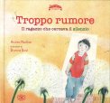 Troppo Rumore — Libro
