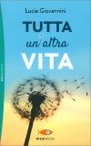 Tutta un'Altra Vita — Libro