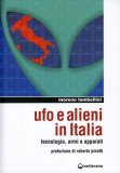 Ufo e Alieni in Italia  — Libro