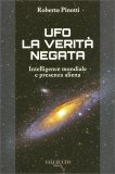Ufo la Verità Negata — Libro