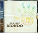 Un Altro Mondo - CD — CD