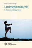 Un Rimedio Miracolo - Il Cloruro di Magnesio — Libro