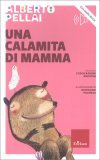 Una Calamita di Mamma — Libro