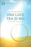 Una Luce tra di Noi — Libro