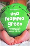 Una Mamma Green — Libro
