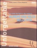 Unforgettable - Le Cose da Fare e da Vedere Almeno una Volta nella Vita — Libro