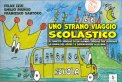 Uno Strano Viaggio Scolastico — Libro