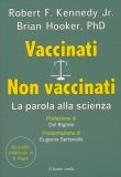 Vaccinati - Non Vaccinati — Libro