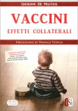 Vaccini - Effetti Collaterali — Libro
