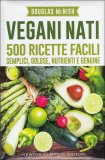 Vegani Nati — Libro