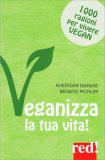 Veganizza la Tua Vita! — Libro
