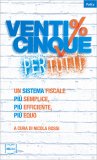 Venticinque Per Cento per Tutti — Libro