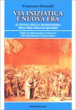 Via Iniziatica e Nuova Era — Libro