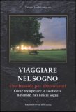 Viaggiare nel Sogno  — Libro