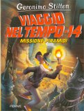 Viaggio nel Tempo 14 - Missione Piramidi — Libro