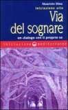 Iniziazione alla Via del Sognare — Libro