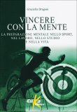 Vincere con la Mente  — Libro