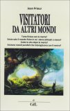 Visitatori da Altri Mondi — Libro
