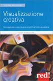Visualizzazione Creativa — Libro