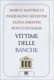 Vittime delle Banche  — Libro