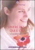 Vivere Bene Qui e Ora — Libro