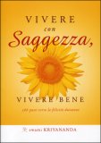 Vivere con Saggezza, Vivere Bene — Libro