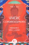 Vivere Consapevolmente — Libro