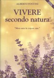 Vivere Secondo Natura — Libro