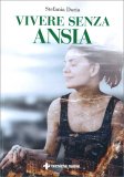 Vivere Senza Ansia — Libro