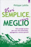 Vivi Semplice, Vivi Meglio  — Libro