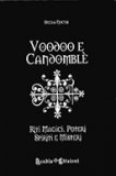 Voodoo e Candomblé   — Libro