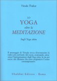 Lo Yoga Oltre la Meditazione — Libro